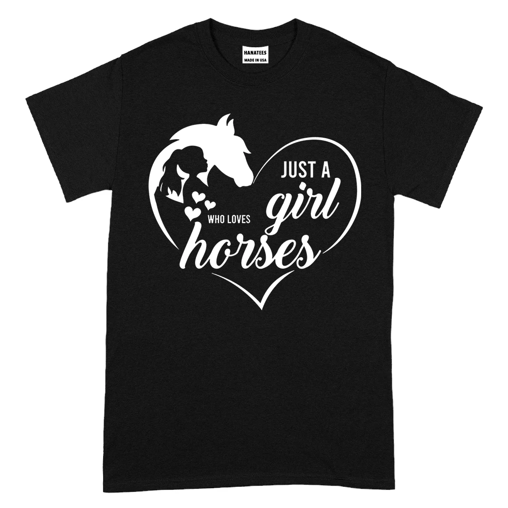 Just A Girl Who Loves Horses 1 TShirt – Black