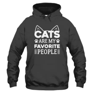 Cats Are My Favorite People Hoodie – Dark Grey